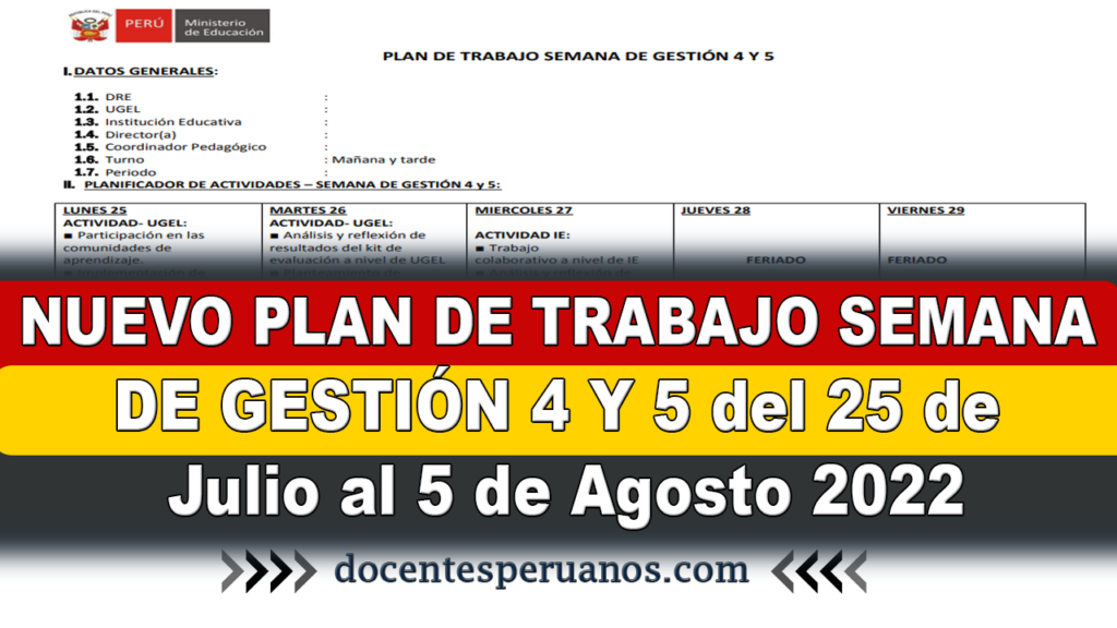 NUEVO PLAN DE TRABAJO SEMANA DE GESTIÓN 4 Y 5 del 25 de Julio al 5 de Agosto 2022