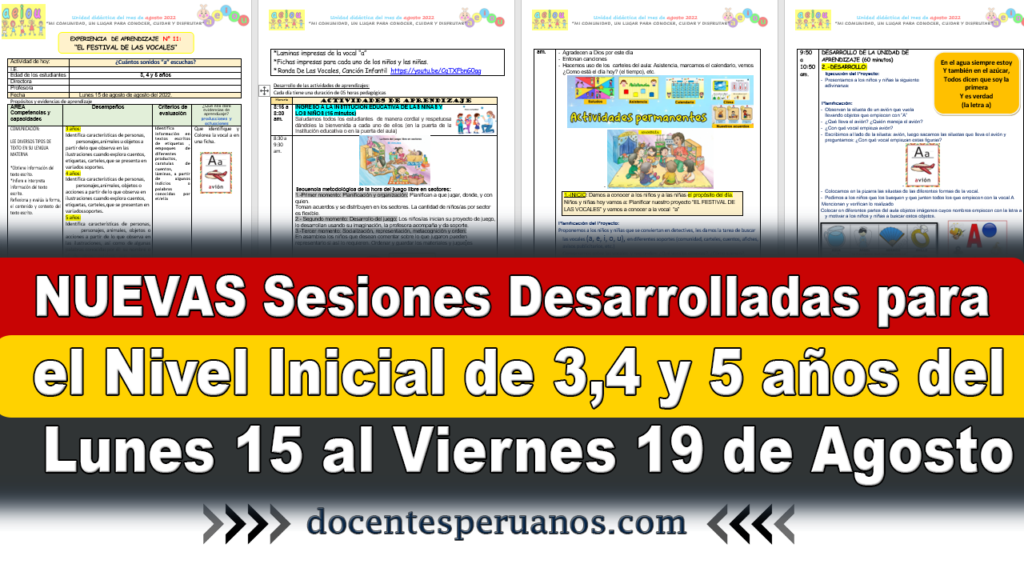 NUEVAS Sesiones Desarrolladas para el Nivel Inicial de 3,4 y 5 años del Lunes 15 al Viernes 19 de Agosto