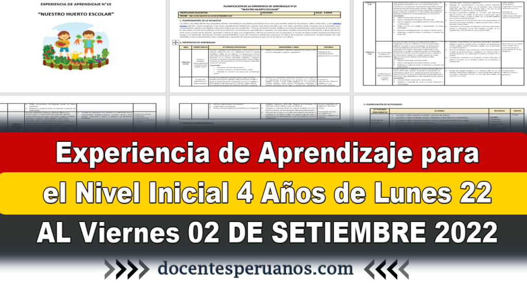 Experiencia de Aprendizaje para el Nivel Inicial 4 Años de Lunes 22 AL Viernes 02 DE SETIEMBRE 2022