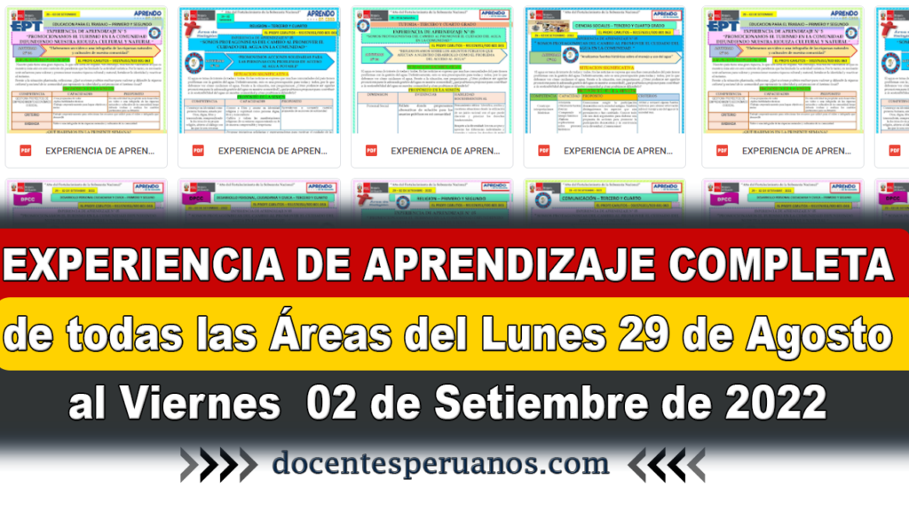 EXPERIENCIA DE APRENDIZAJE COMPLETA de todas las Áreas del Lunes 29 de Agosto al Viernes 02 de Setiembre de 2022 