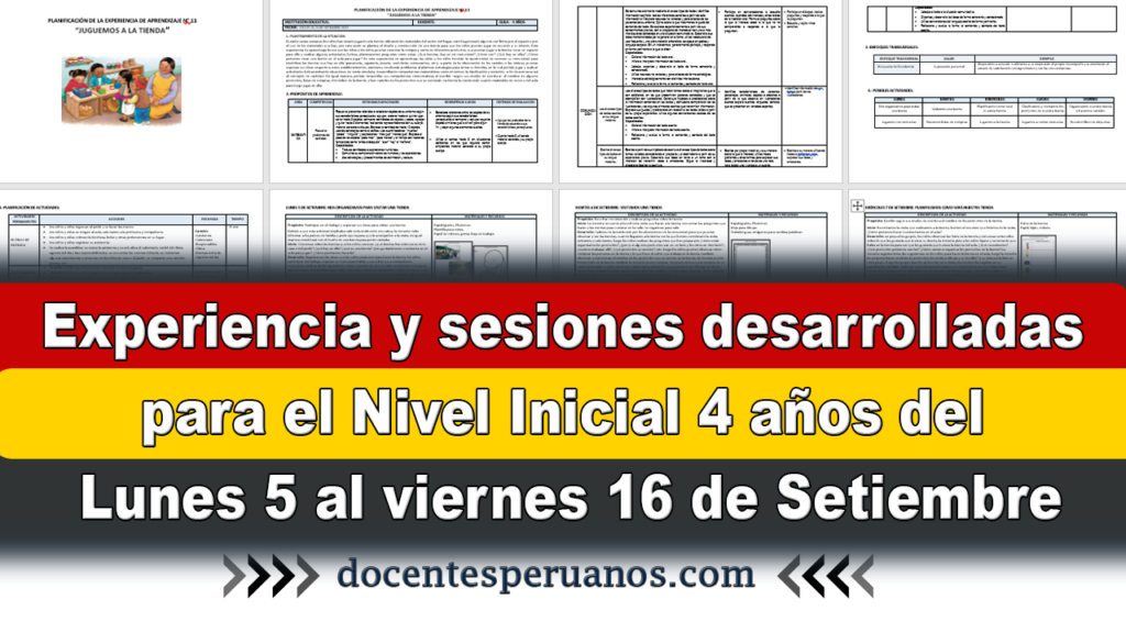 Experiencia y sesiones desarrolladas para el Nivel Inicial 4 años del Lunes 5 al viernes 16 de Setiembre