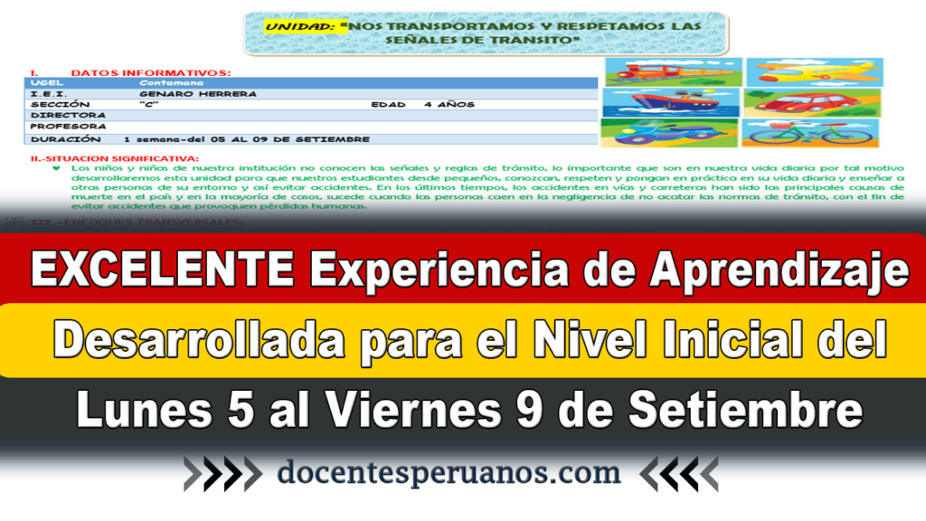 EXCELENTE Experiencia de Aprendizaje Desarrollada para el Nivel Inicial del Lunes 5 al Viernes 9 de Setiembre