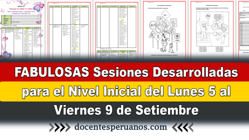 FABULOSAS Sesiones Desarrolladas para el Nivel Inicial del Lunes 5 al Viernes 9 de Setiembre