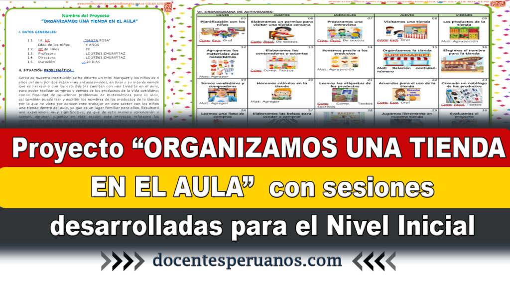 Proyecto “ORGANIZAMOS UNA TIENDA EN EL AULA” con sesiones desarrolladas para el Nivel Inicial