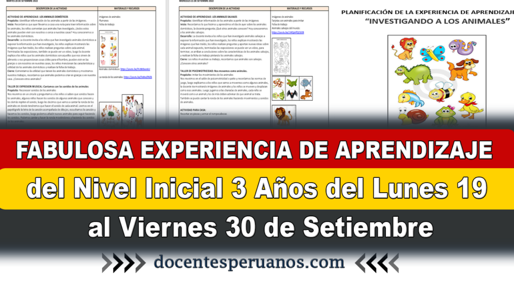 FABULOSA EXPERIENCIA DE APRENDIZAJE del Nivel Inicial 3 Años del Lunes 19 al Viernes 30 de Setiembre