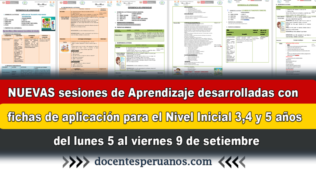 NUEVAS sesiones de Aprendizaje desarrolladas con fichas de aplicación para el Nivel Inicial 3,4 y 5 años del lunes 5 al viernes 9 de setiembre