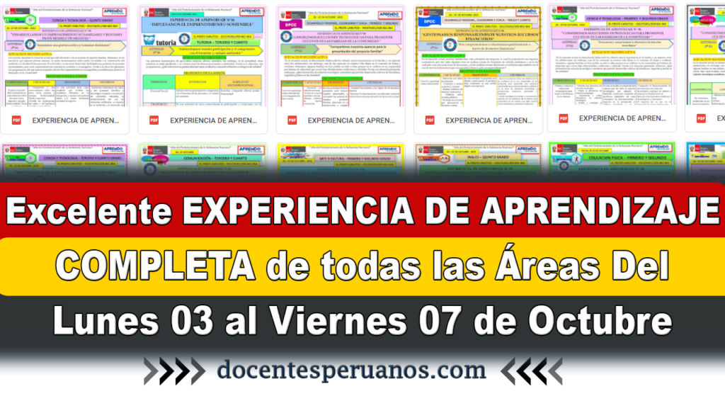 Excelente EXPERIENCIA DE APRENDIZAJE COMPLETA de todas las Áreas Del Lunes 03 al Viernes 07 de Octubre 