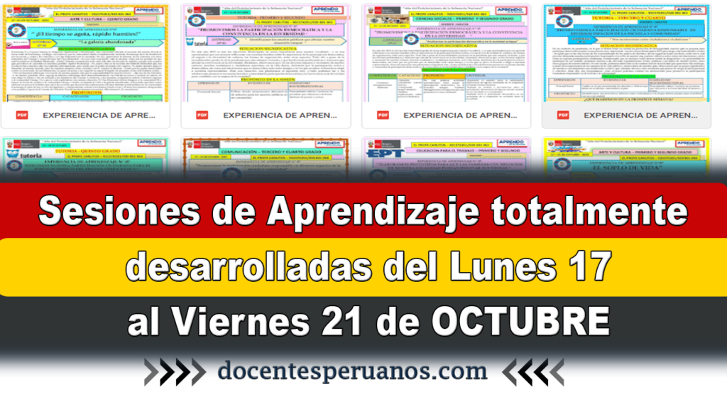 Sesiones de Aprendizaje totalmente desarrolladas del lunes 17 al viernes 21 de OCTUBRE 