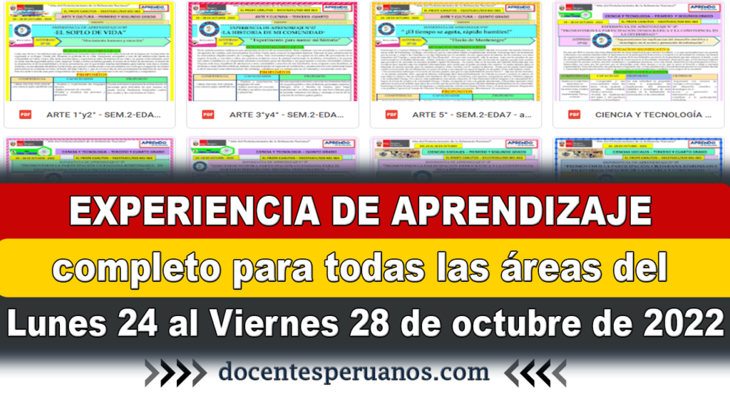 EXPERIENCIA DE APRENDIZAJE completo para todas las áreas del Lunes 24 al Viernes 28 de octubre de 2022