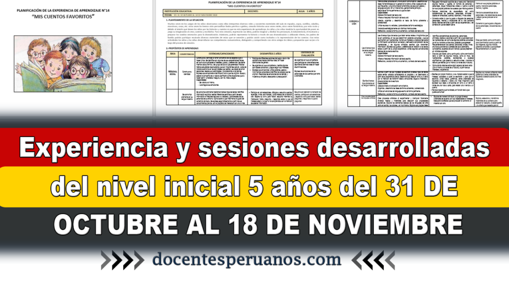 Experiencia y sesiones desarrolladas del nivel inicial 5 años del 31 DE OCTUBRE AL 18 DE NOVIEMBRE