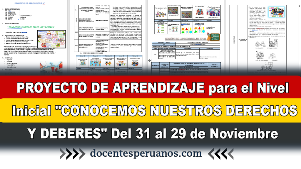 PROYECTO DE APRENDIZAJE para el Nivel Inicial "CONOCEMOS NUESTROS DERECHOS Y DEBERES" Del 31 al 29 de Noviembre