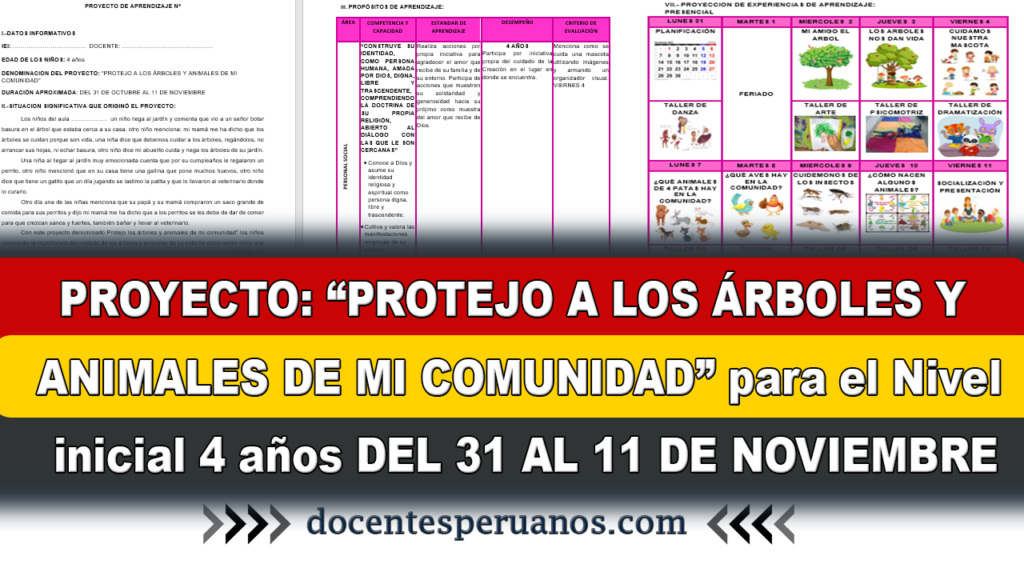 ▷ PROYECTO: “PROTEJO A LOS ÁRBOLES Y ANIMALES DE MI COMUNIDAD” para el Nivel  inicial 4 años DEL 31 AL 11 DE NOVIEMBRE ✓