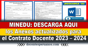 MINEDU: DESCARGA AQUI Los Anexos Actualizados Para El Contrato Docente ...