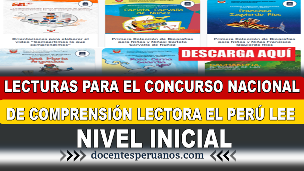 Lecturas Para El Concurso Nacional De Comprensi N Lectora El Per Lee Nivel Inicial